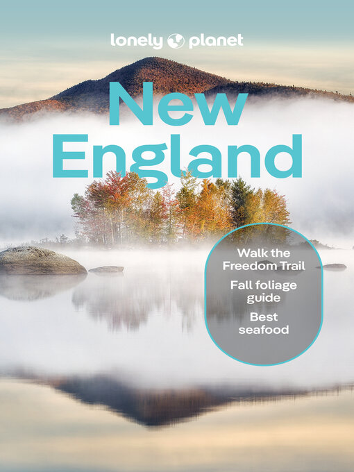 Title details for Lonely Planet New England by Regis St Louis - Available